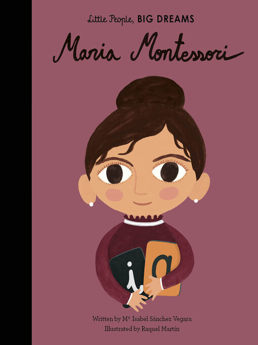 Title details for Maria Montessori by Maria Isabel Sanchez Vegara - Available